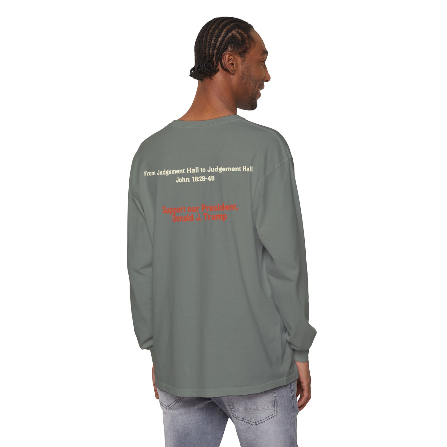 Unisex Long Sleeve T-Shirt - Support Our President, Donald Trump | I Find No Fault Vintage Design