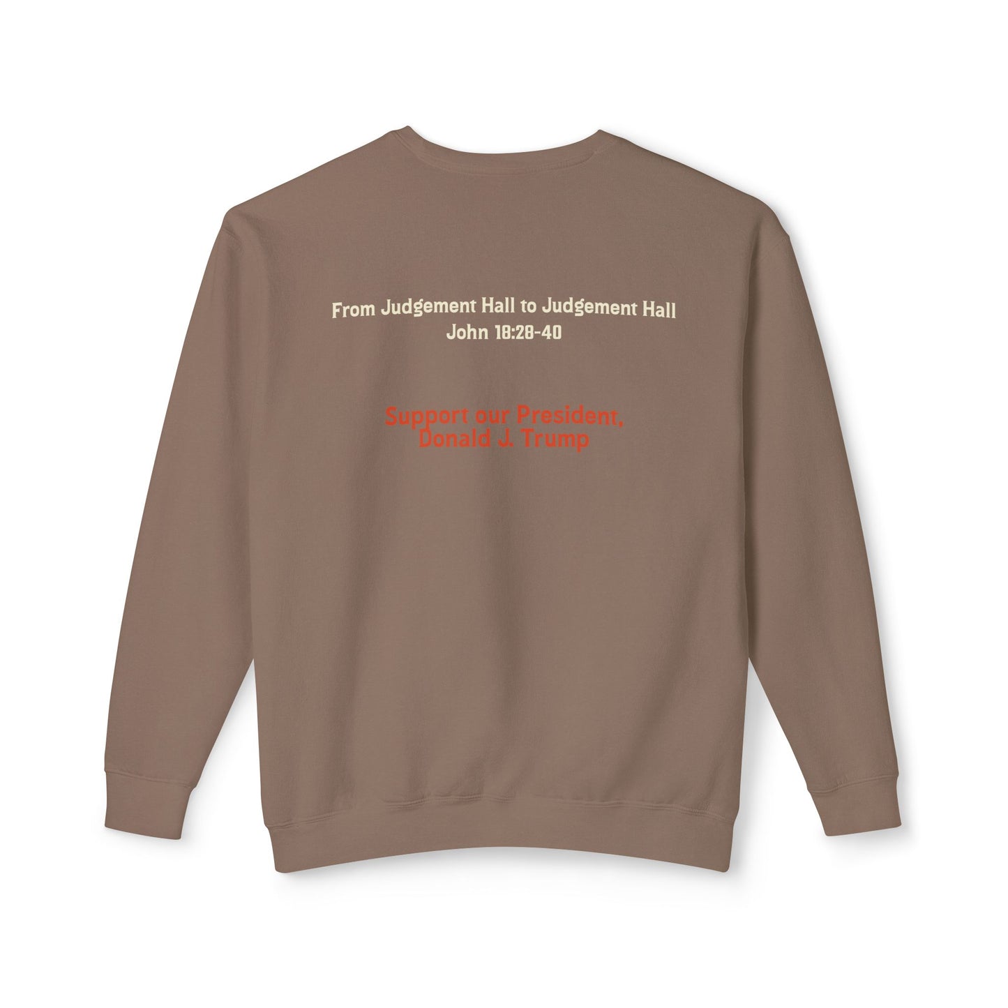 Unisex Lightweight Crewneck Sweatshirt – 'I Find No Fault In The Man' Trump Supporter Apparel