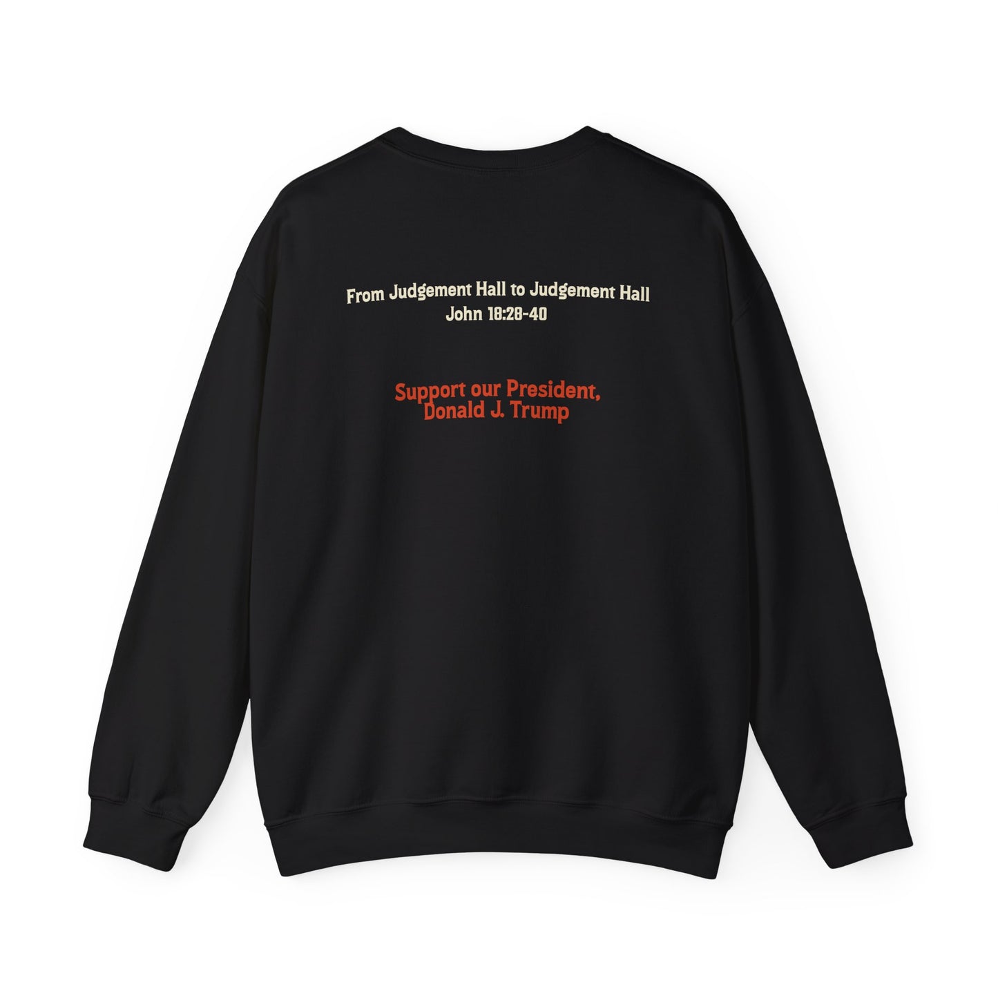 Political Statement Crewneck Sweatshirt - "I Find No Fault in the Man"