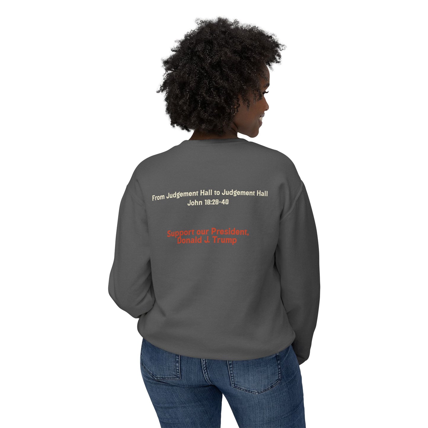 Unisex Lightweight Crewneck Sweatshirt – 'I Find No Fault In The Man' Trump Supporter Apparel