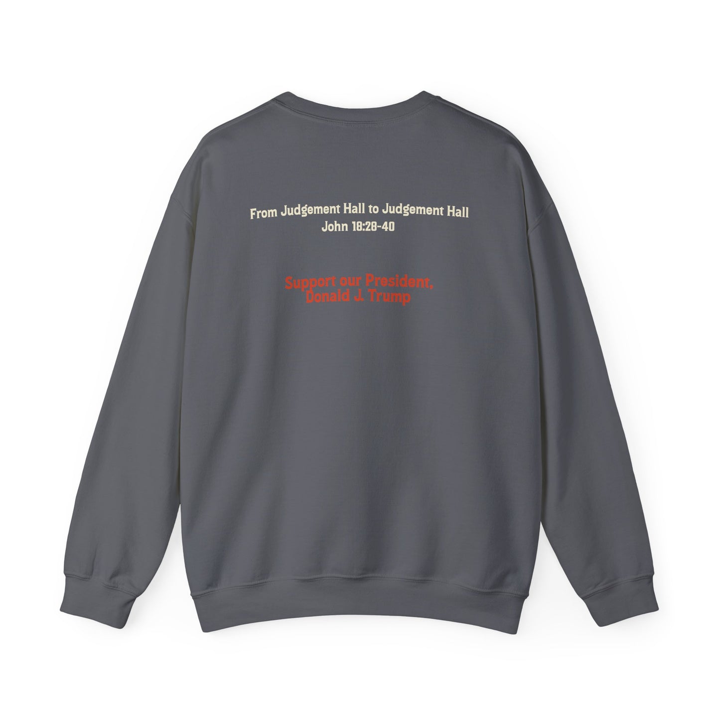 Political Statement Crewneck Sweatshirt - "I Find No Fault in the Man"